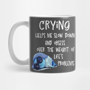 Sadness Crying Mug